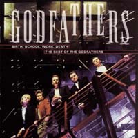 The Godfathers — A Big Bad Beautiful Noise